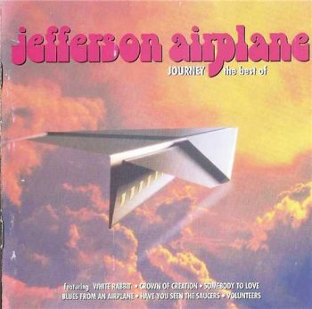 Jefferson Airplane : © 1996 "Journey: The Best of Jefferson Airplane"