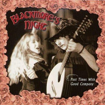 Blackmore's Night - Past Times With Good Company (Live, 2002)
