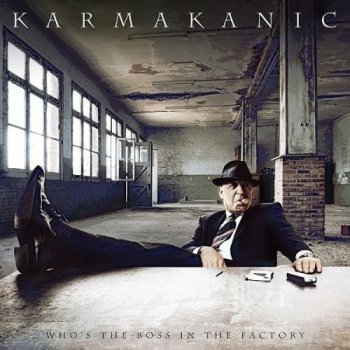 Karmakanic - Who's The Boss In The Factory (2008) EAC/FLAC