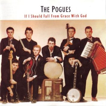 The Pogues - If I Should Fall From Grace With God (Wea / Stiff Records) 1988