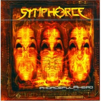 Symphorce - Phorceful Ahead - 2002