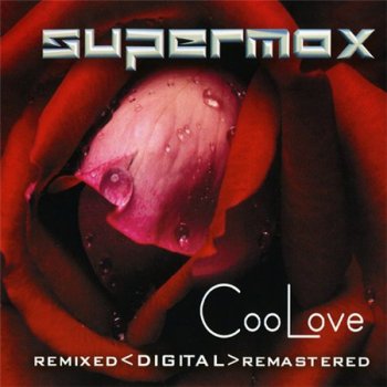 Supermax - 25 Years Of Magic Dance Music CD2 CooLove 2002