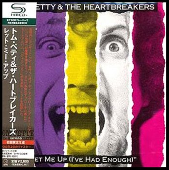 Tom Petty & The Heartbreakers - Let Me Up (I've Had Enough) (Cardboard Sleeve SHM-CD Japan Remaster 2009) 1987
