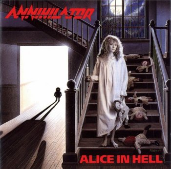 Annihilator - Alice In Hell 1989