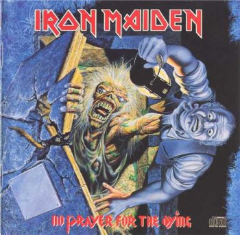 Iron Maiden : © 1990 ''No Prayer For The Dying''(CD USA 1990 EPIC EK 46905)