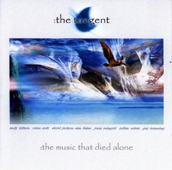 The Tangent - The Music That Died Alone (2003) APE+CUE+LOG