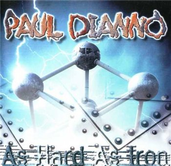Paul Di'Anno : © 1997 ''As Hard As Iron''
