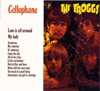 The Troggs - Cellophane (Reprtoire 2003) 1967