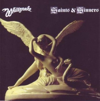 Whitesnake : © 1982 ''Saints & Sinners''(Remastered 2007)