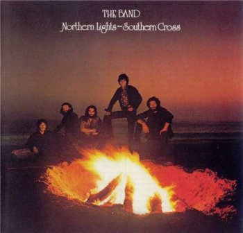 The Band : © 1975 ''Northern Lights - Southern Cross''(Remastered 2001)