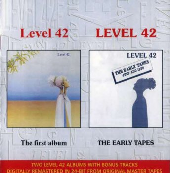 Level 42 : © 1981 ''Level 42 & The Early Tapes''(Remastered 2000)