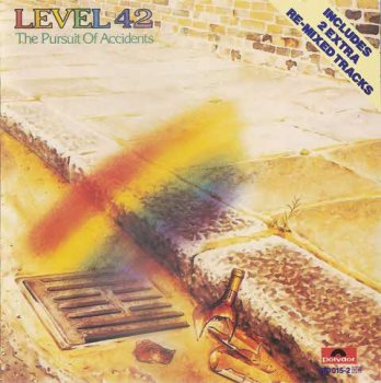 Level 42 : © 1982 ''The Pursuit Of Accidents''