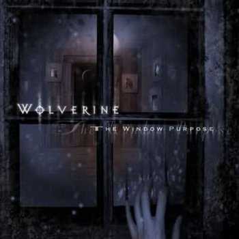 Wolverine - The Window Purpose - 2001