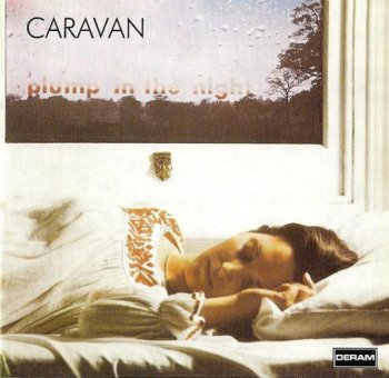 Caravan - 1973 For Girls Who Grow Plump In The Night