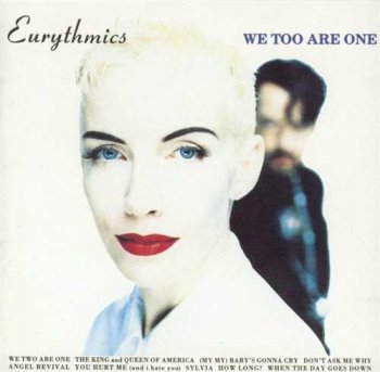 Eurythmics : © 1989 ''We Too Are One''