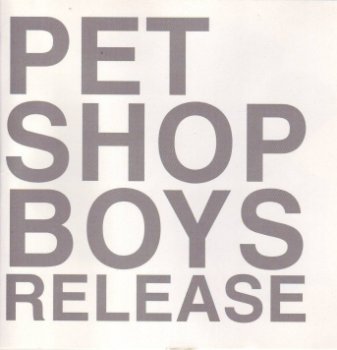 Pet Shop Boys - "Release" 2002