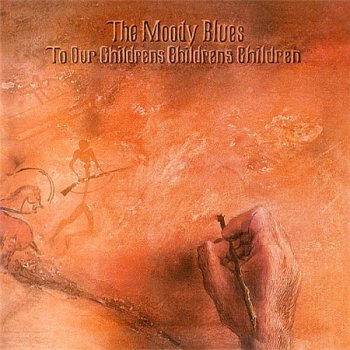 The Moody Blues - To Our Children's Children's Children (Decca Remaster Expanded 2008) 1969