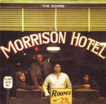 The Doors - 2006 Perception Box Set : © 1970 ''Morrison Hotel''