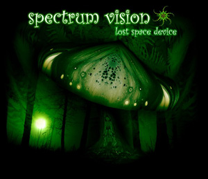 Spectrum Vision - Lost Space Device (2008)