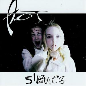 A.C.T - Silence (2006)