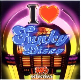 VA - I Love Funky Disco 80's Vol. 1 (2CD)