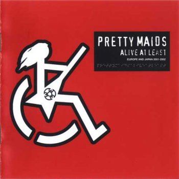 Pretty Maids : © 2003 ''Live At Least''