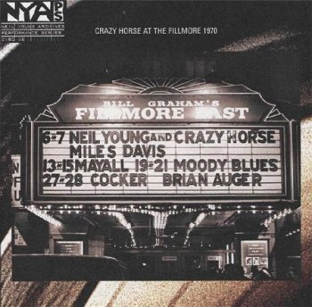 Neil Young & Crazy Horse - Live At the Fillmore 1970 (Classic / Reprise LP VinylRip 24/96) 1970