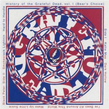 Grateful dead - The golden road (1965-1973)(12 CD set) : © 2001 ''СD 12 - History of the Grateful Dead vol.I (Bear's choice)''