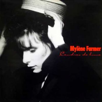 Mylene Farmer - Cendres De Lune 1986