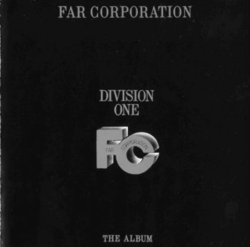 Far Corporation - Division One 1985