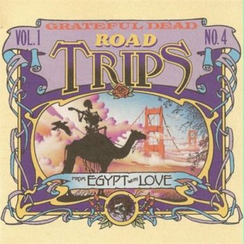 Grateful Dead - Road Trips Vol. 1 No. 4: From Egypt With Love October '78 (2CD + Bonus CD Grateful Dead Records) 2008