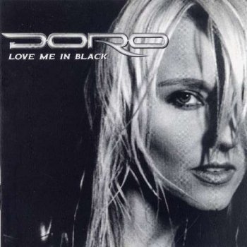 Doro - Love Me In Black (1998)