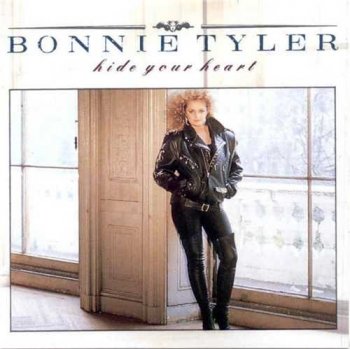 Bonnie Tyler : © 1988 ''Hide Your Heart''