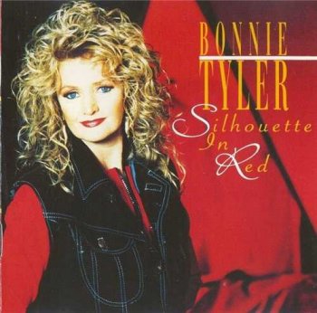 Bonnie Tyler : © 1993 ''Silhouette In Red''