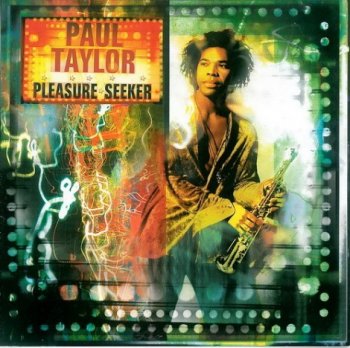 Paul Taylor - Pleasure Seeker 1997