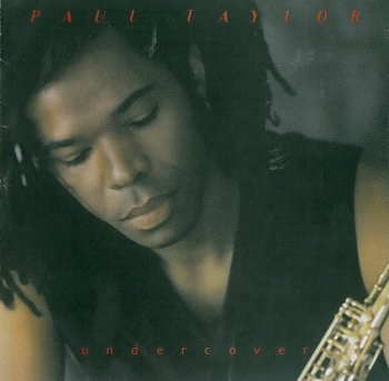 Paul Taylor - Undercover 2000