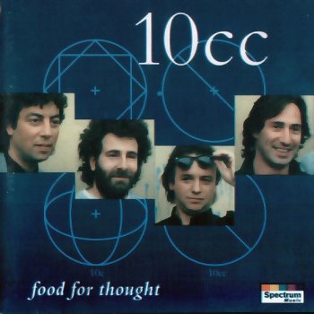 10cc - Food For Thought 1983