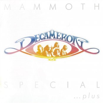 Decameron - Mammoth Special… Plus 1974