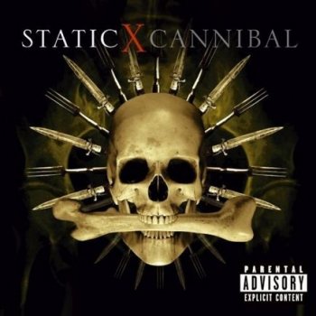 StaticX - Cannibal (2007)