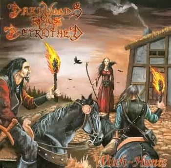 Darkwoods My Betrothed - Witch-Hunts (1998)