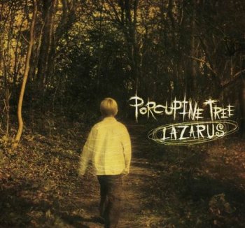 PORCUPINE TREE - LAZARUS (EP) - 2005