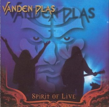 Vanden Plas - Spirit Of Live 2000