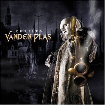 Vanden Plas - Christ O 2006