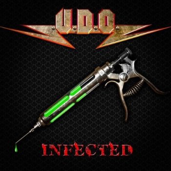 U.D.O. - Infected  (2009)
