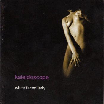 Kaliedoscope - White Faced 1971