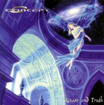 CONCEPT - REASON AND TRUTH - 2003