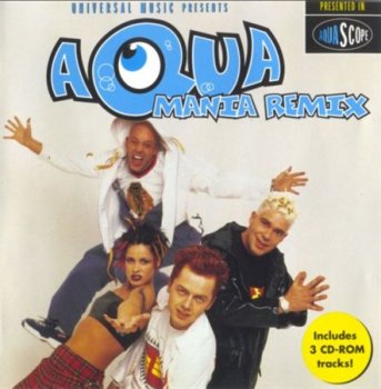 Aqua - Aqua Mania Remix (Universal Music) 1998