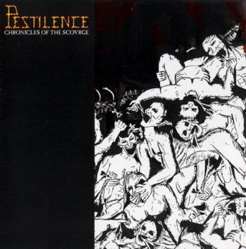 PESTILENCE - CHRONICLES OF THE SCOURGE (LIVE) - 1988-1989