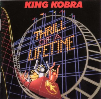 KING KOBRA - Thrill of a Lifetime 1986