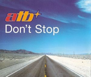 ATB - Don't Stop (UK Single) (1999)